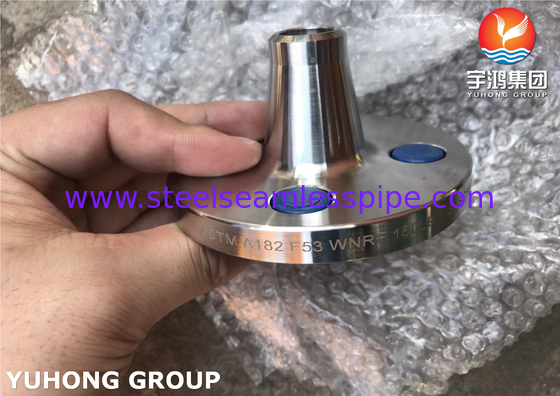 فلج های فولادی سوپر دوپلکس ASTM A182 F53, UNS S32750 فلج گردن جوش, RF, FF, B16.5