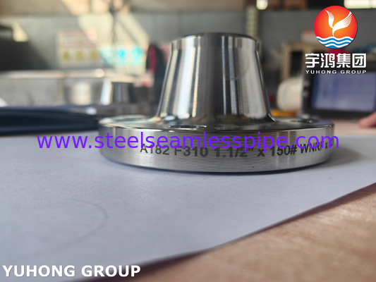 ASTM A182 F310 WNRF فلنج فولاد ضد زنگ ASME B16.5 فلنج فولاد جعل شده