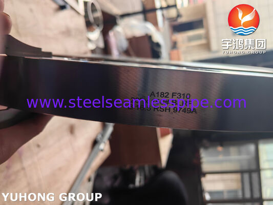 ASTM A182 F310 فلنج فولادی فولادی فولادی برای سیستم های لوله کشی با دمای بالا و فشار بالا